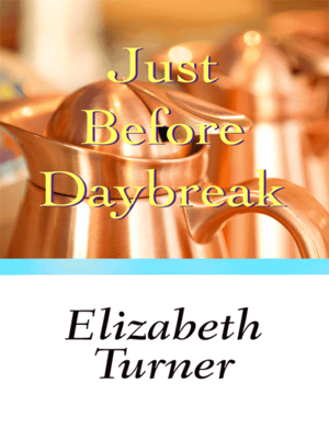 cover image of Just Before Daybreak